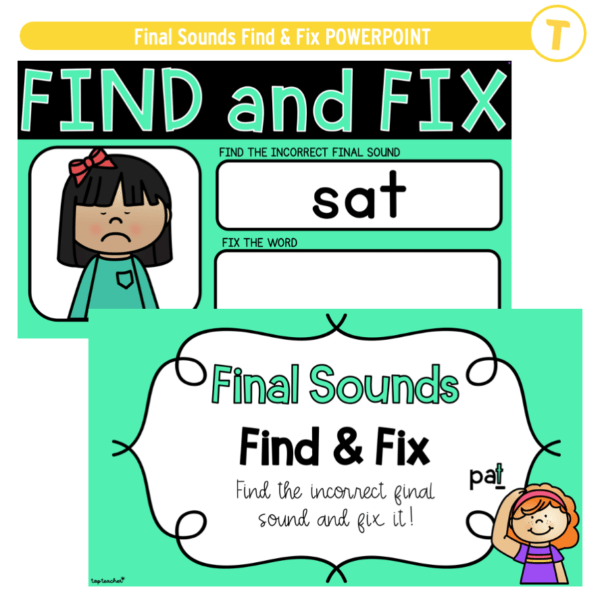 Final Sounds Find & Fix POWERPOINT - Top Teacher