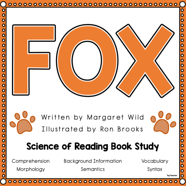 Fox: Book Study POWERPOINT - Top Teacher