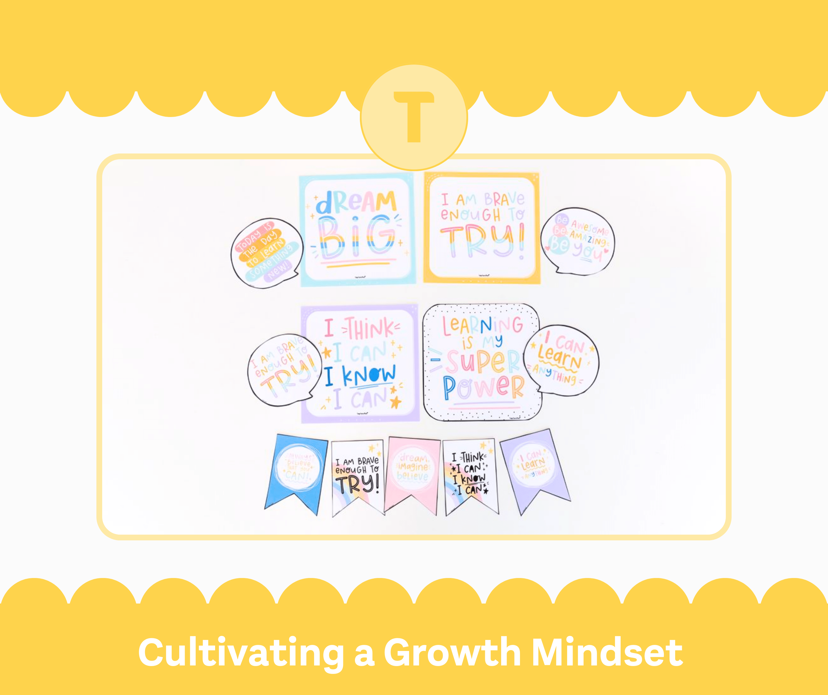 Cultivating a Growth Mindset in Young Learners - Top Teacher