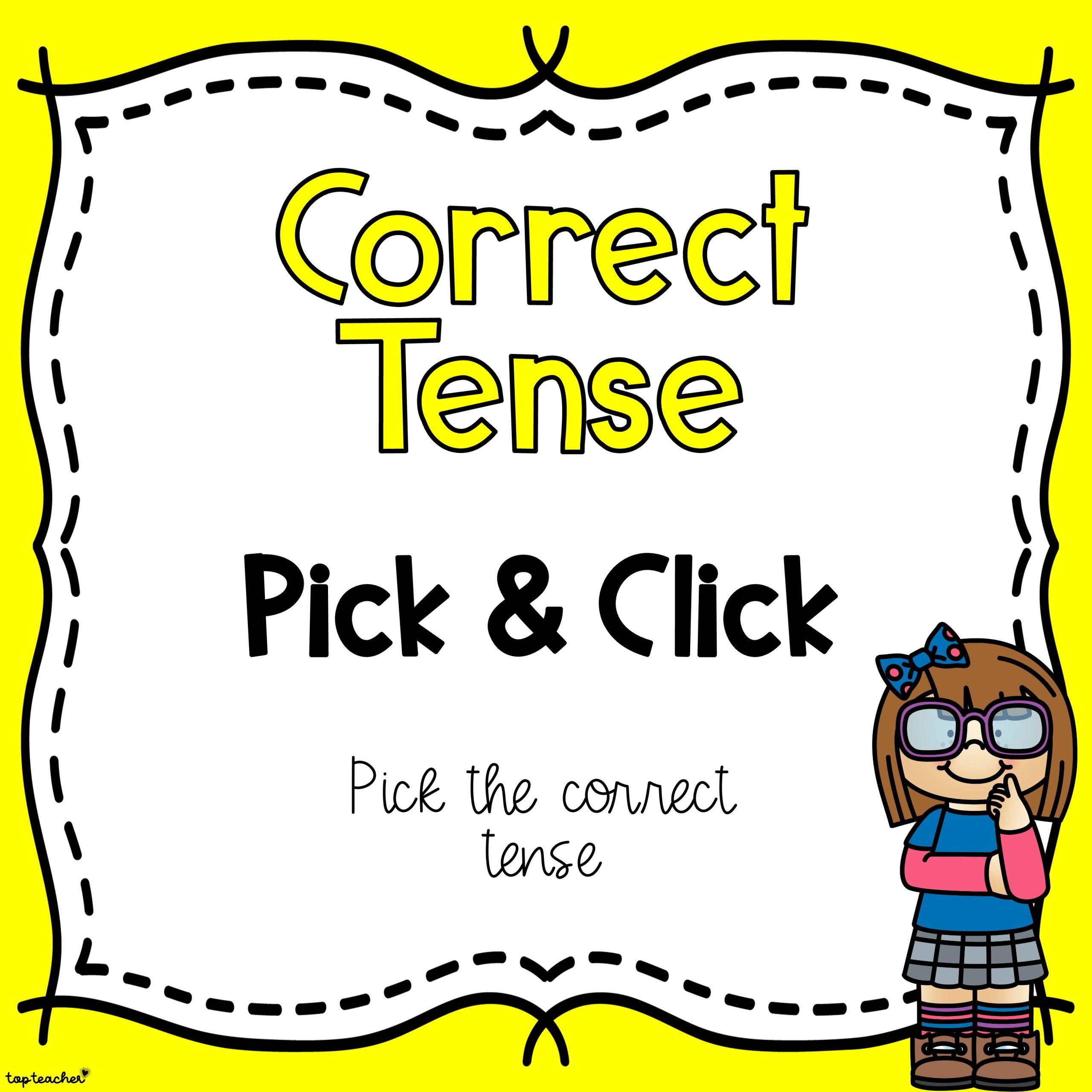 Verb Tenses Pick & Click POWERPOINT - Top Teacher