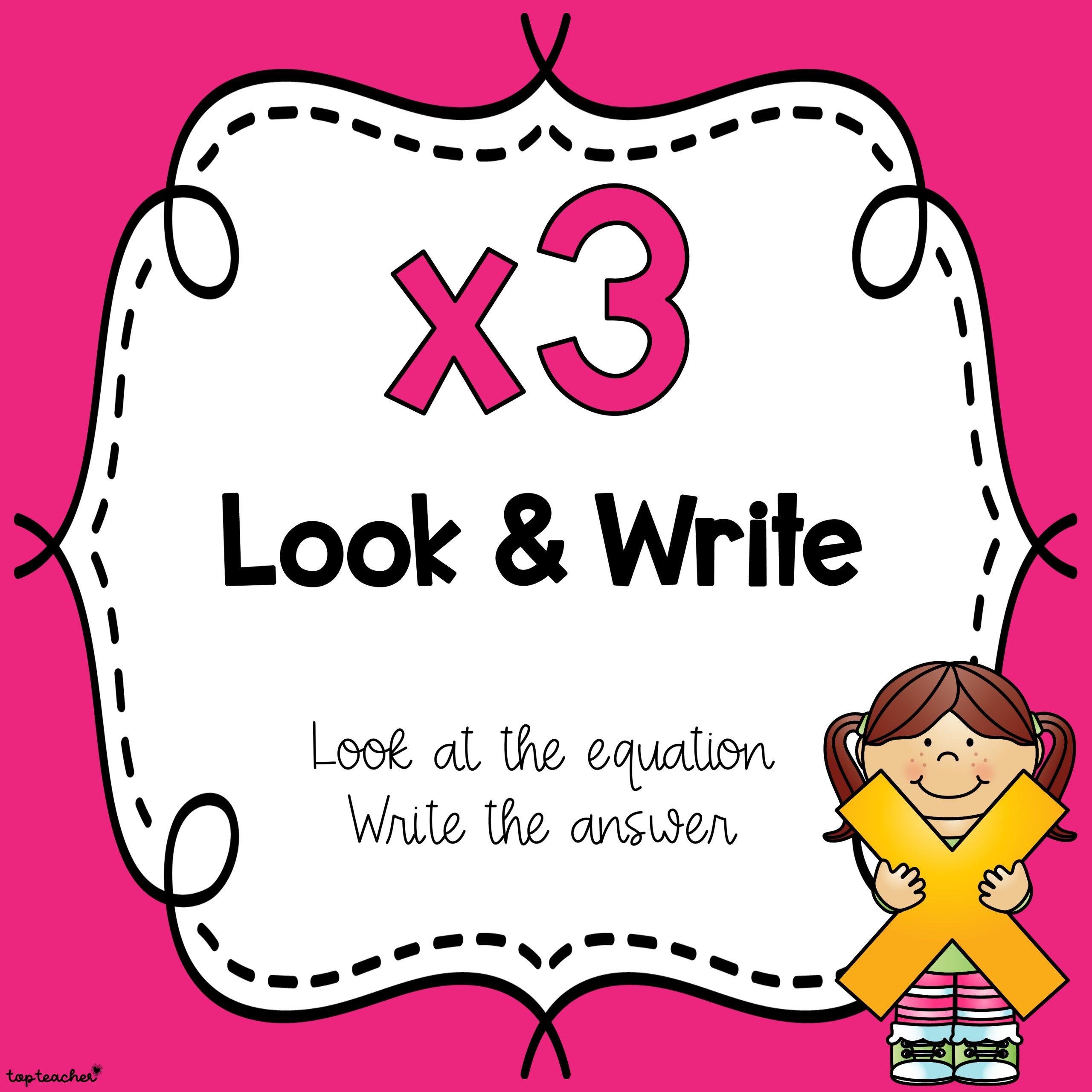 Look Write Multiplication x3 Tables Look & Write POWERPOINT - Top Teacher