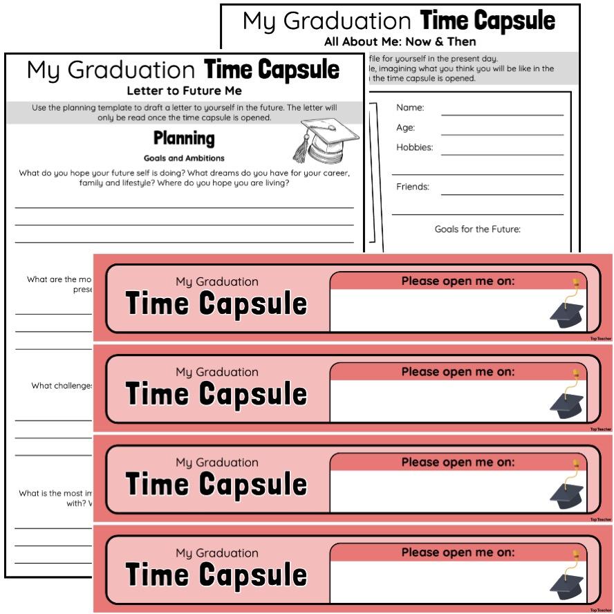 Graduation Time Capsule: End of Year PACKAGE - Top Teacher